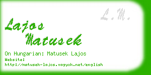 lajos matusek business card